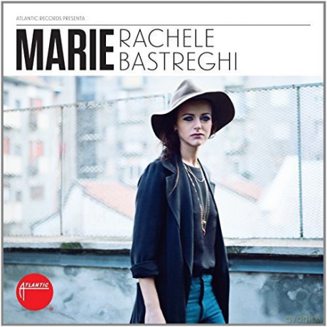 Rachele Bastreghi: Marie [CD]
