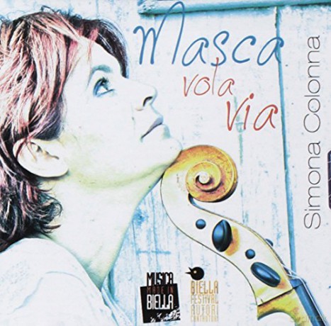 Colonna Simona: Masca Vola Via (Folk Piemontese) [CD]