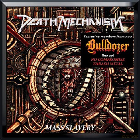 Death Mechanism: Mass Slavery [CD]