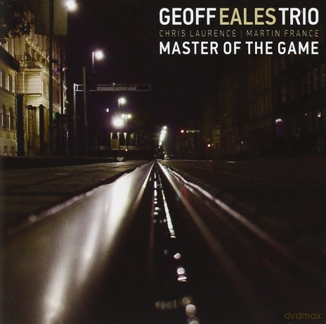 Geoff Fales Trio: Master Of The Game [CD]