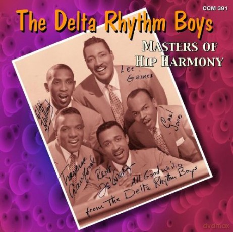 The Delta Rhythm Boys: Masters Of Hip Harmony [CD]