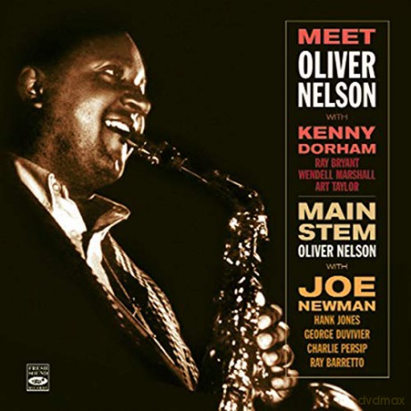 Oliver Nelson: Meet + Main Stem [CD]