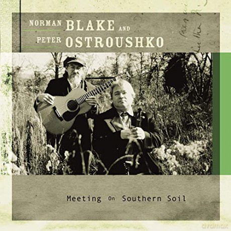 Norman Blake: Meeting On Southern Soul [CD]