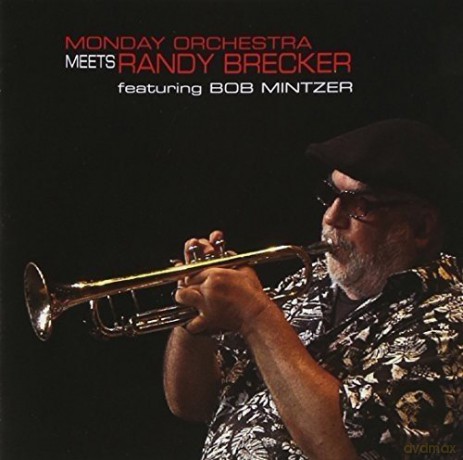 Monday Orchestra: Meets Randy Brecker [CD]