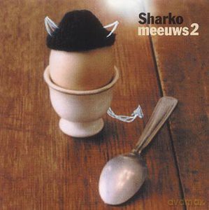 Sdharko: Meeuws 2 [CD]
