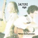 Alter Ego: Memoires D'Outremer [CD]