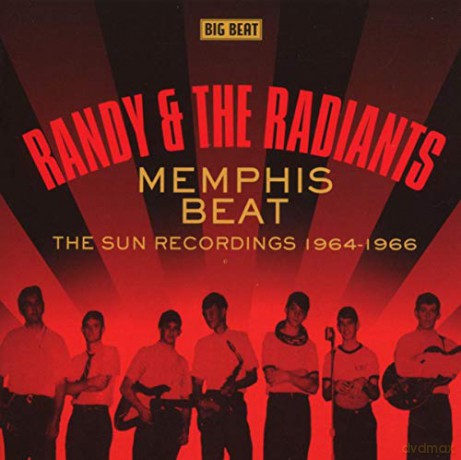 Randy and the Radiants: Memphis Beat (1964-1966) [CD]