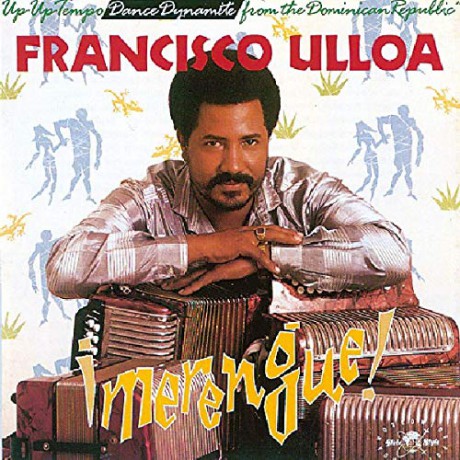 Francisco Ulloa: Merengue! [CD]