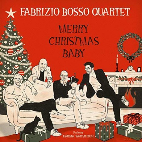 Fabrizio Bosso Quartet: Merry Christmas Baby [CD]