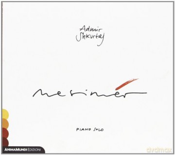 Shkurtaj Admir: Mesimer [CD]