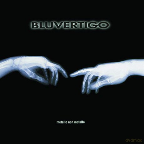 Bluvertigo: Metallo Non Metallo [CD]