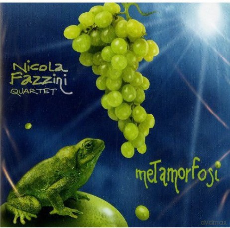Nicola Fazzini Quartet: Metamorfosi [CD]