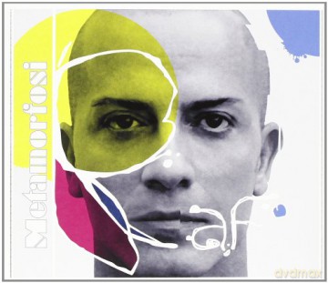 Raf: Metamorfosi [CD]
