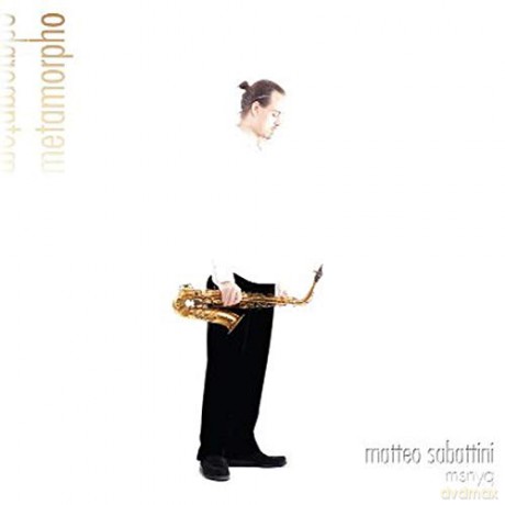 Matteo Sabattini: Metamorpho [CD]