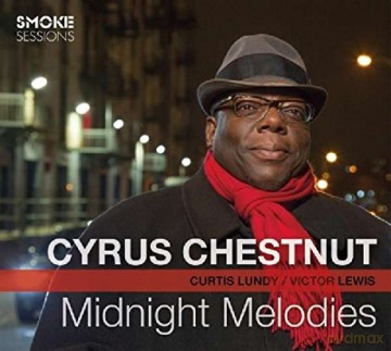 Cyrus Chestnut: Midnight Melodies [CD]