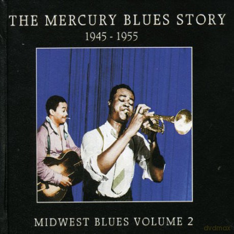 The Mercury Blues Story: Midwest Blues Vol.2 [CD]