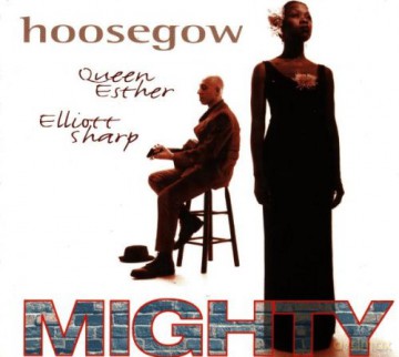 Hoosegow: Mighty [CD]