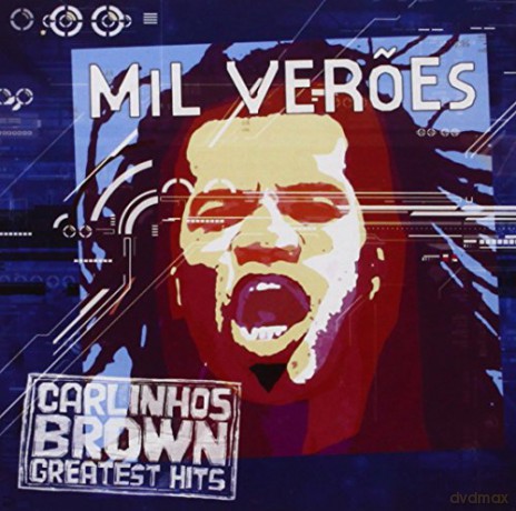 Carlinhos Brown: Mil Veroes : Le Meilleur De Ca [CD]