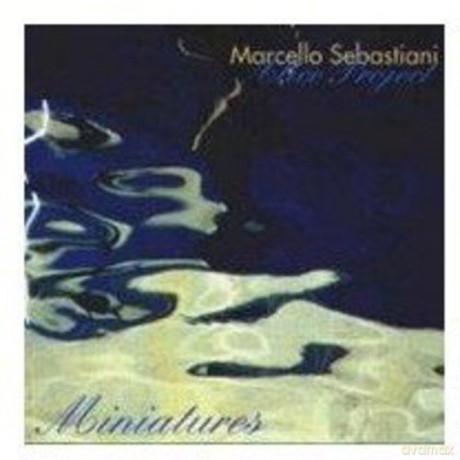 Marcello Sebastiani: Miniatures [CD]