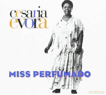 Cesaria Evora: Miss Perfumado [CD]