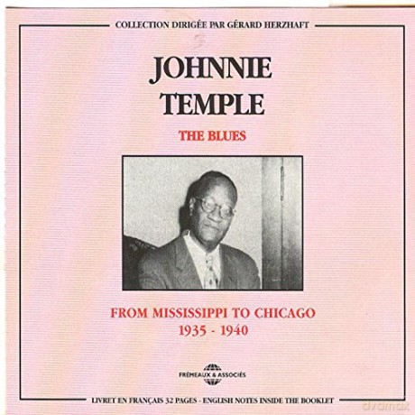 Johnnie Temple: Mississippi To Chicago [2CD]