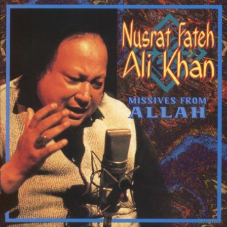 Nusrat Fateh Ali Khan: Missives From Allah [CD]