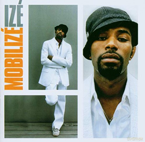 Ize: Mobilize' [CD]