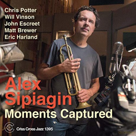 Alex Sipiagin: Moments Captured [CD]