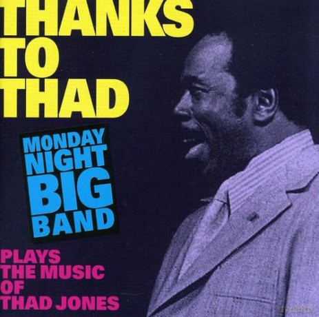 Monday Night Big Band: Monday Night Big Band... [CD]