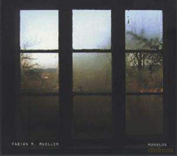 Fabian M. Mueller: Monolog [CD]