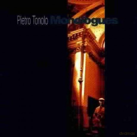 Pietro Tonolo: Monologues [CD]