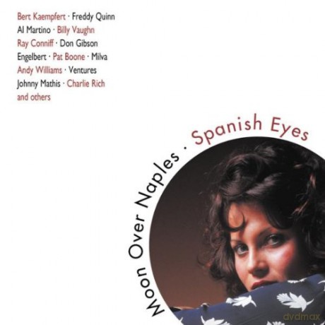 Moon Over Naples - Spanish Eyes [CD]