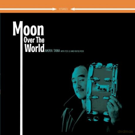Akira Tana: Moon Over The World [CD]