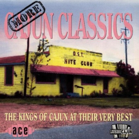 More Cajun Classics [CD]