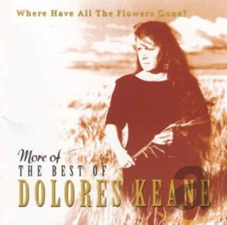 Dolores Keane: More Of The Best Of... [CD]