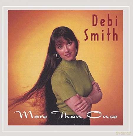 Debi Smith: More Than Once [CD]