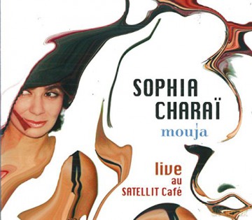 Sophia Charai: Mouja [CD]