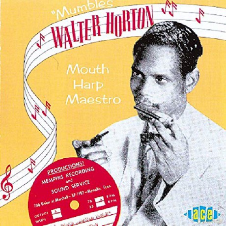 Walter Horton: Mouth Harp Maestro [CD]