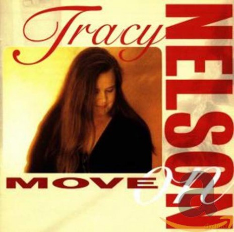 Tracy Nelson: Move On [CD]
