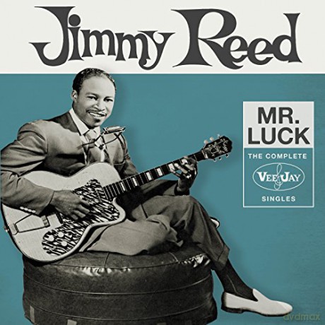 Jimmy Reed: Mr Luck: Complete Vee-Jay Singles [3CD]