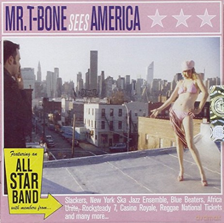 Mr. T-Bone: Mr. T-Bone Sees America [CD]