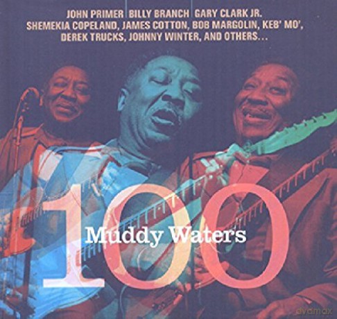 Muddy 100 [CD]