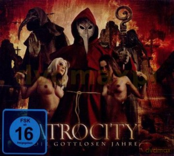 Atrocity: Die Gottlosen Jahre [2DVD]+[CD]