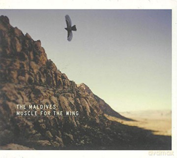 Maldives: Muscle For The Wing [CD]