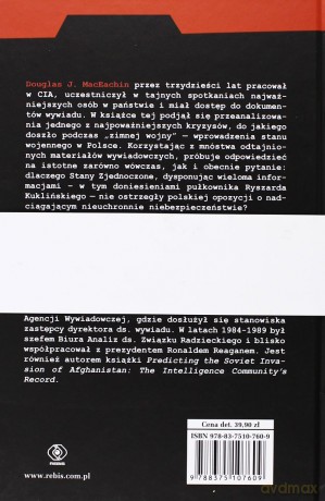 Amerykański Wywiad I Konfrontacja W Polsce 1980-1981 - Douglas J. Maceachin [KSIĄŻKA]