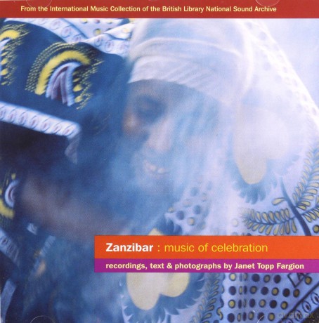Zanzibar: Music Of Celebration [CD]