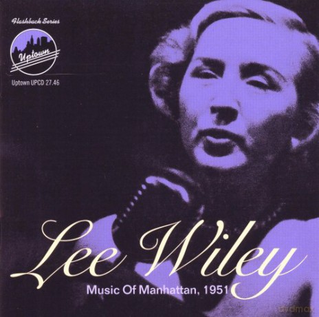 Lee Wiley: Music Of Manhattan 1951 [CD]