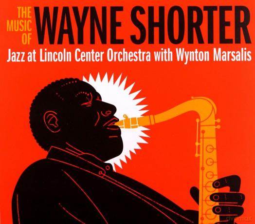 Jazz At Lincoln Center Orchestra: Music Of Wayne Shorter [CD]