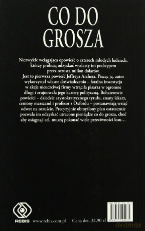 Co Do Grosza - Jeffrey Archer [KSIĄŻKA]