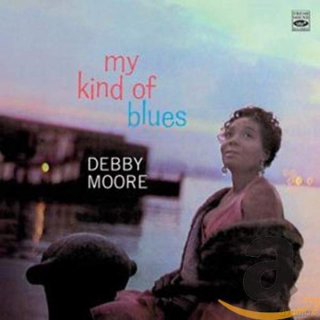 Debby Moore: My Kind Of Blues [CD]